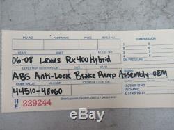 2006-2008 LEXUS RX400h HYBRID ABS ANTI-LOCK BRAKE PUMP 44510-48060 TESTED