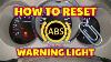 How To Reset Abs Warning Light Using A Paperclip