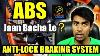 Abs Anti Lock System Breaking Explained Life Saver