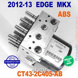 REBUILT ? Unité hydraulique ABS Anti-lock CT43-2C405-AB 2012-13 Edge, lincoln MKX